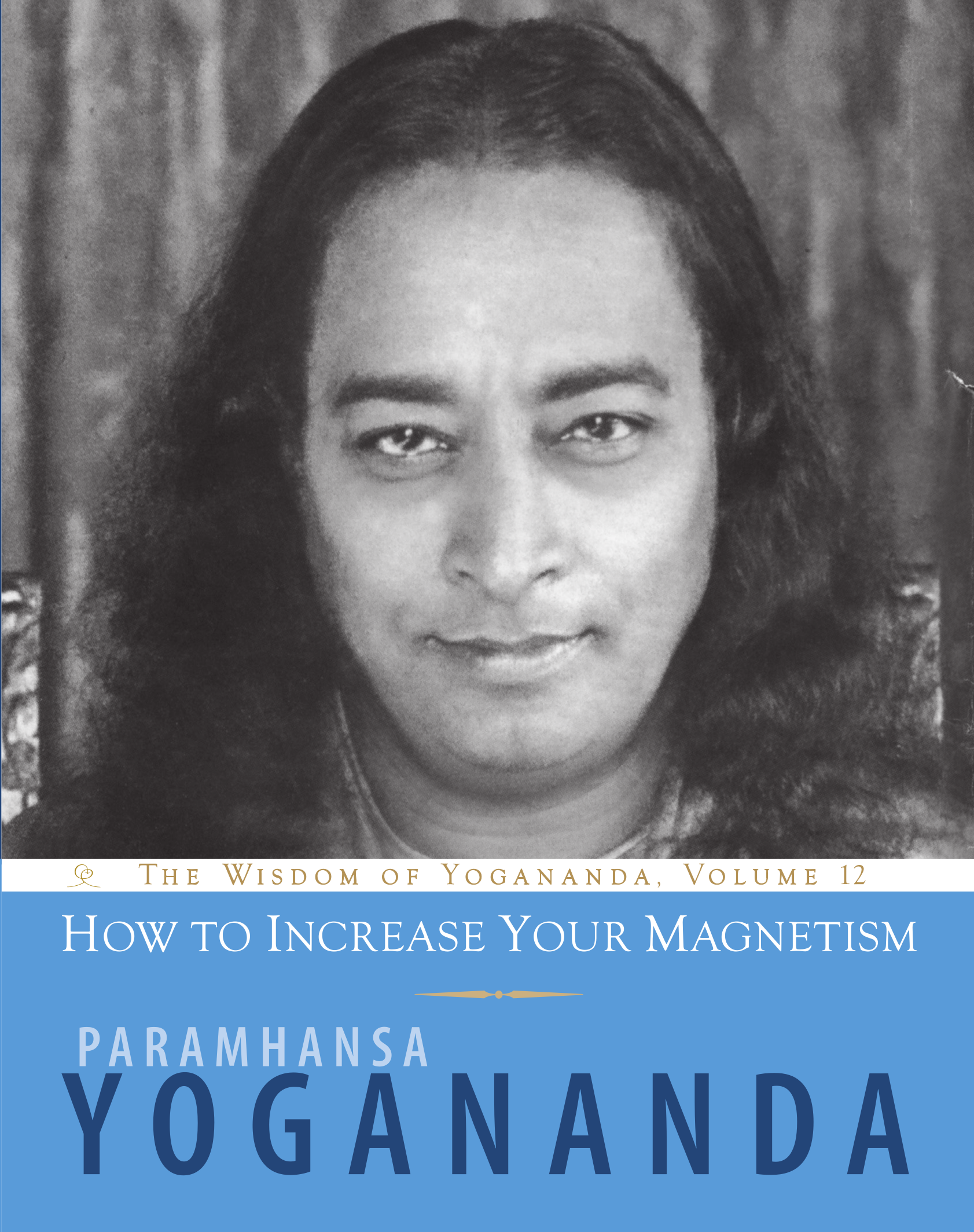 How to Increase Your Magnetism
