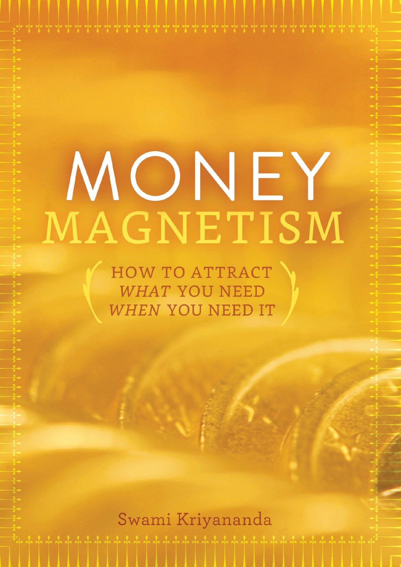 Money Magnetism book cover by Swami Kriyananda — paperback edition