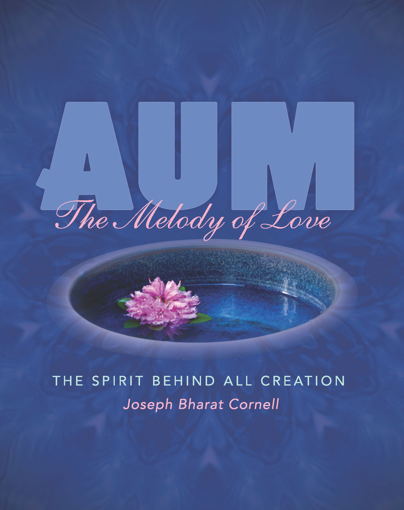 AUM: The Melody of Love