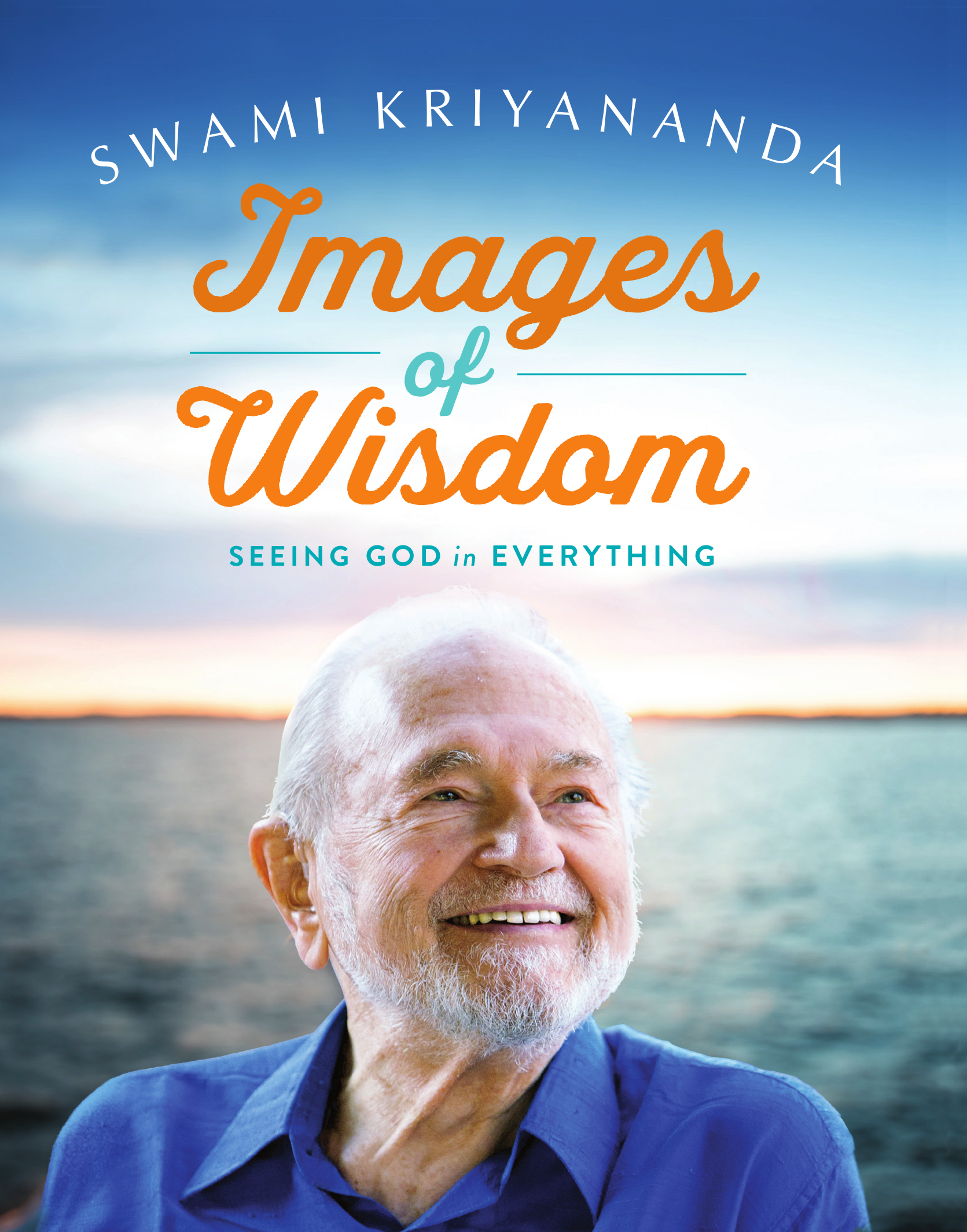 Images of Wisdom: Seeing God in Everything book cover – Ananda Sangha Publications