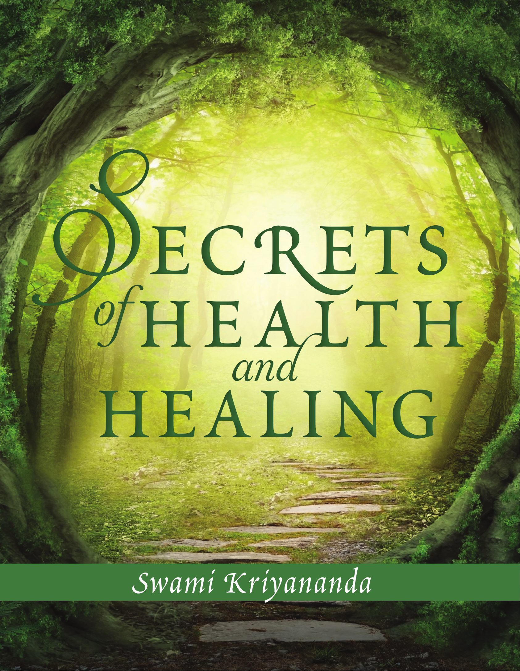 Secrets of Health and Healing