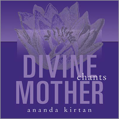 Divine Mother Chants album cover