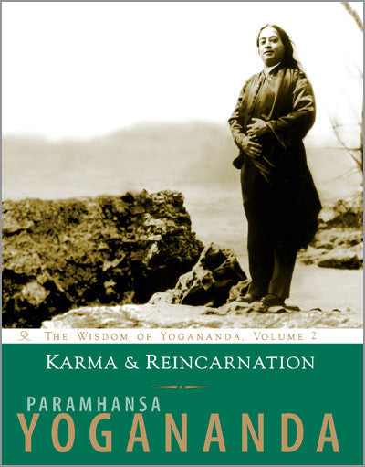 Karma and Reincarnation